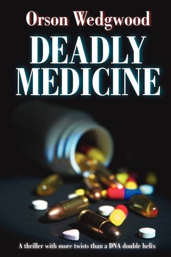 9780956372505: Deadly Medicine