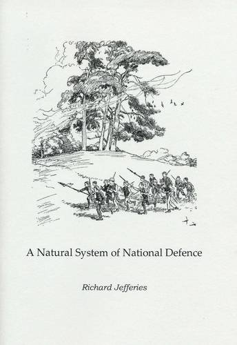 Beispielbild fr A Natural System of National Defence. zum Verkauf von Pricewisebooks