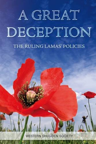 Beispielbild fr A Great Deception: The Ruling Lamas' Policies zum Verkauf von WorldofBooks