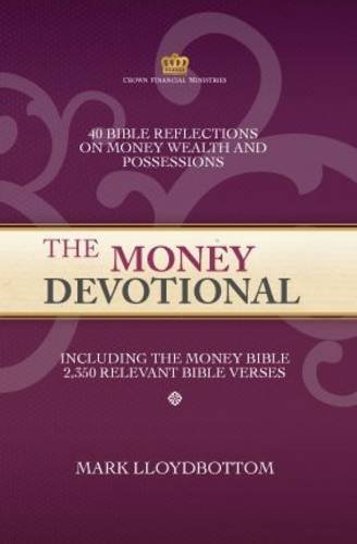 Beispielbild fr The Money Devotional: 40 Bible Reflections on Money Wealth and Posssessions zum Verkauf von WorldofBooks