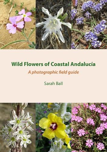 9780956396129: Wild Flowers of Coastal Andalucia