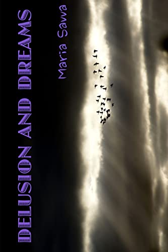 Imagen de archivo de Delusion and Dreams A Short Story Collection a la venta por PBShop.store US