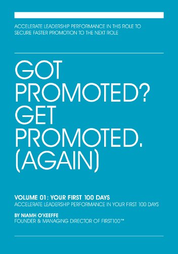 Stock image for Got Promoted? Get Promoted, (Again) for sale by Better World Books