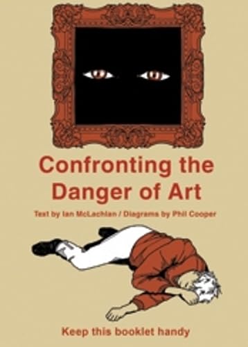 Imagen de archivo de Confronting the Danger of Art (Team-ups) a la venta por Karl Eynon Books Ltd