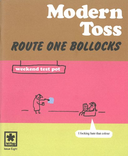 9780956419163: Modern Toss #8 Route One Bollocks: Issue 8