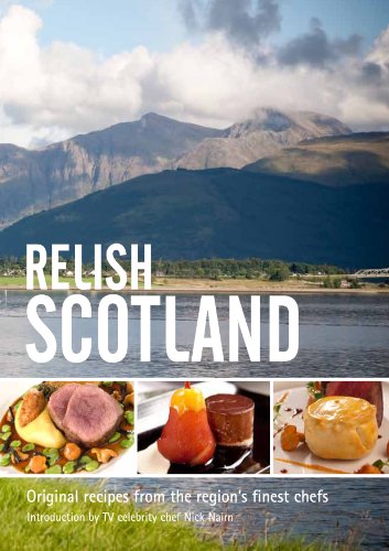 9780956420527: RELISH SCOTLAND: v. 1 (Relish Scotland: Original Recipes from the Regions Finest Chefs)