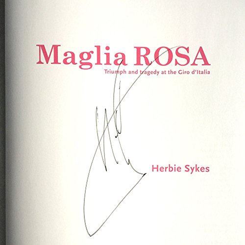 9780956423351: Maglia Rosa: Triumph and Tragedy at the Giro D'Italia