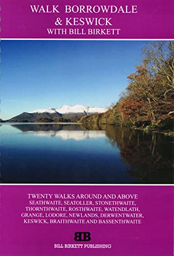 Walk Borrowdale Keswick (9780956429636) by Birkett, Bill