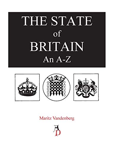 Imagen de archivo de The State of Britain an a - Z a la venta por MusicMagpie
