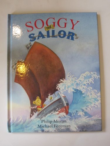Beispielbild fr Soggy the Sailor zum Verkauf von WorldofBooks