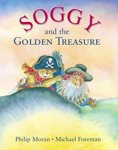 Beispielbild fr Soggy and the Golden Treasure zum Verkauf von WorldofBooks