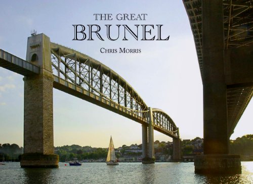 The Great Brunel (9780956435811) by Chris Morris