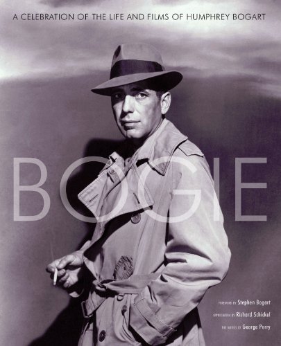 Beispielbild fr Bogie: A celebration of the life of Humphrey Bogart zum Verkauf von Hollywood Canteen Inc.