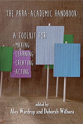 Stock image for The ParaAcademic Handbook A Toolkit for MakingLearningCreatingActing for sale by PBShop.store US