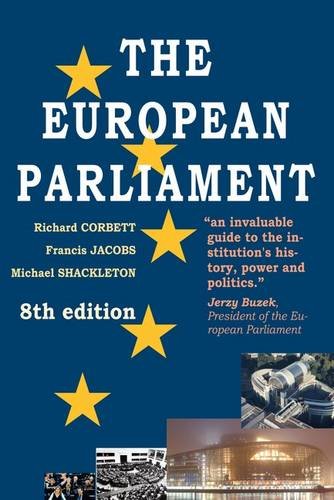 Beispielbild fr The European Parliament, 8th Edition zum Verkauf von Better World Books Ltd