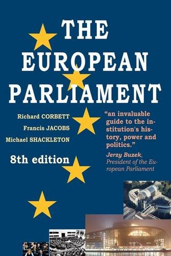 Imagen de archivo de The European Parliament, 8th Edition a la venta por Better World Books Ltd