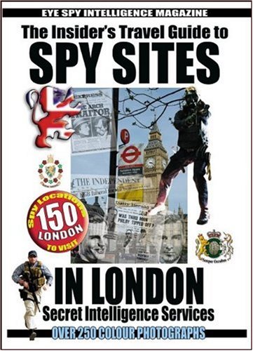 Stock image for An Insider's Guide to 150 Spy Sites in London for sale by WorldofBooks
