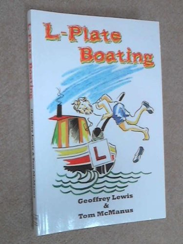 Beispielbild fr L-plate Boating zum Verkauf von WorldofBooks