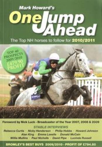 Beispielbild fr ONE JUMP AHEAD 2010/11 (One Jump Ahead: the Top N.H. Horses to Follow) zum Verkauf von WorldofBooks