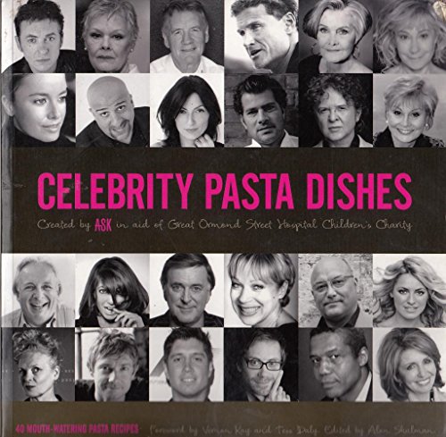 Stock image for Celebrity Pasta Dishes for sale by WorldofBooks