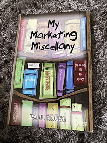 Stock image for My Marketing Miscellany for sale by Better World Books Ltd