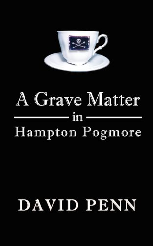 Imagen de archivo de A Grave Matter in Hampton Pogmore (Middle English Edition) a la venta por Phatpocket Limited