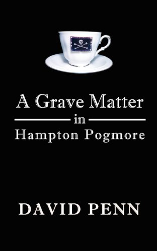 Stock image for A Grave Matter in Hampton Pogmore (Middle English Edition) for sale by Phatpocket Limited