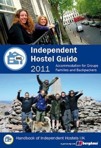 Beispielbild fr Independent Hostel Guide, 2011 2011: Holiday Accommodation for Groups, Families and Individuals zum Verkauf von Reuseabook