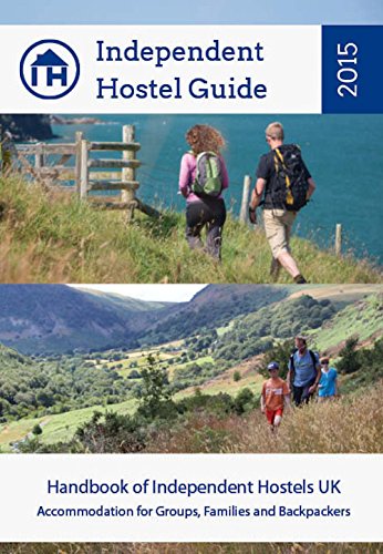 9780956505842: Independent Hostel Guide 2015: Handbook of Independent Hostels UK. Accomodation for Groups, Families & Backpackers