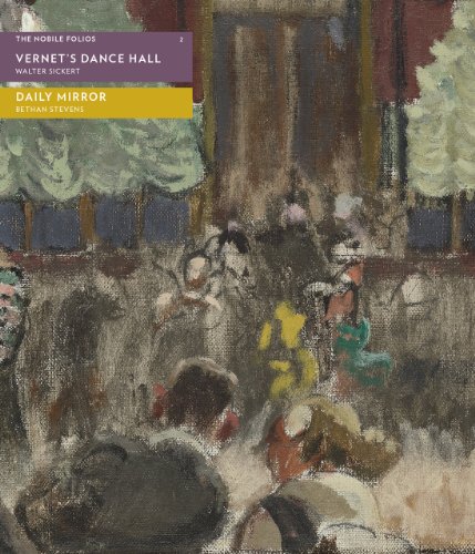 Stock image for Vernet's Dance Hall / Daily Mirror: 2 (Sylph Editions - Nobile Folios) for sale by Chiron Media