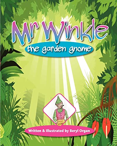 Stock image for Mr Winkle: The Garden Gnome for sale by THE SAINT BOOKSTORE