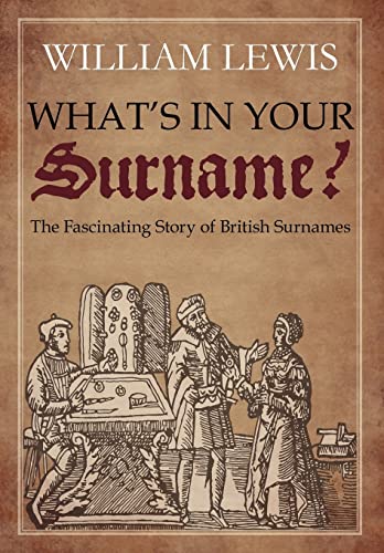 9780956510600: What's in Your Surname?: The Fascinating Story of British Surnames