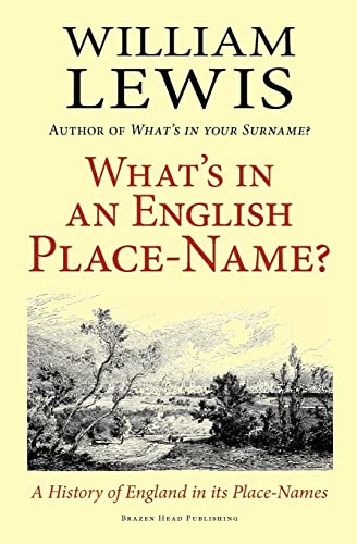 Beispielbild fr What's in an English Place-Name? a History of England in Its Place-Names zum Verkauf von WorldofBooks