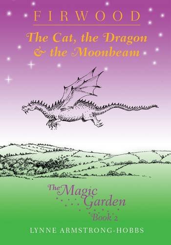 9780956521149: The Cat Dragon and the Moonbeam