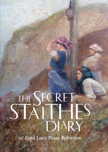 Beispielbild fr The Secret Staithes Diary of Enid Lucy Pease Robinson zum Verkauf von WorldofBooks