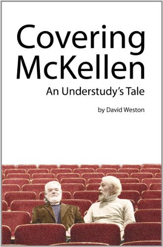Beispielbild fr Covering McKellen: An Understudy's Tale zum Verkauf von Books Unplugged
