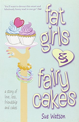 Beispielbild fr Fat Girls and Fairy Cakes zum Verkauf von WorldofBooks