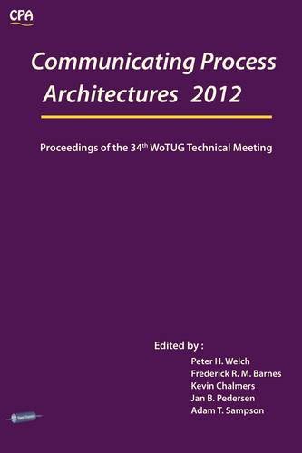 Beispielbild fr Communicating Process Architectures 2012 zum Verkauf von Phatpocket Limited