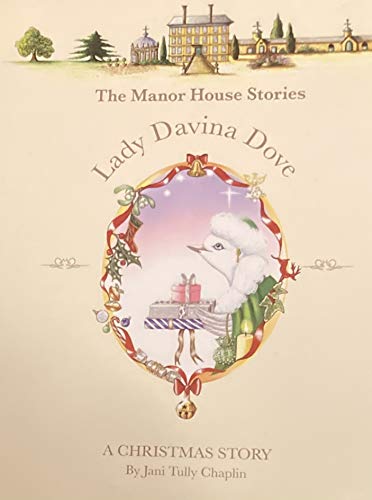 9780956544322: The Lady Davina Dove 'A Christmas Story'