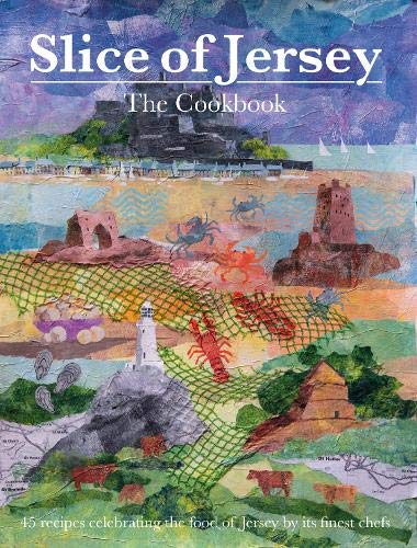 Beispielbild fr Slice of Jersey: Cookbook zum Verkauf von WorldofBooks