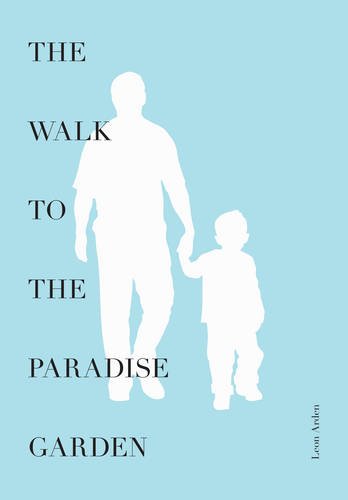 Stock image for The Walk to the Paradise Garden for sale by AwesomeBooks