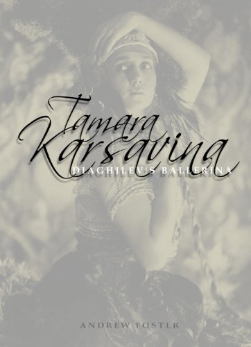 9780956564306: Tamara Karsavina: Diaghilev's Ballerina