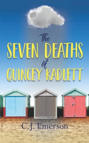 Stock image for The Seven Deaths of Quincey Radlett for sale by WorldofBooks