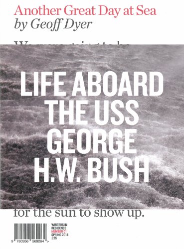 Stock image for Another Great Day At Sea: On Board the USS George Bush: Life Aboard the USS George H.W. Bush: 1 (Writers in Residence) for sale by WorldofBooks