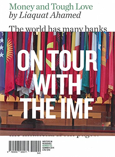 9780956569271: Money and Tough Love: Inside the IMF (Writers in Residence): On Tour with the IMF