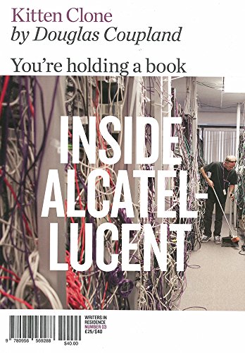 Beispielbild fr Kitten Clone: Inside Alcatel-Lucent (Writers in Residence): 3 zum Verkauf von Reuseabook