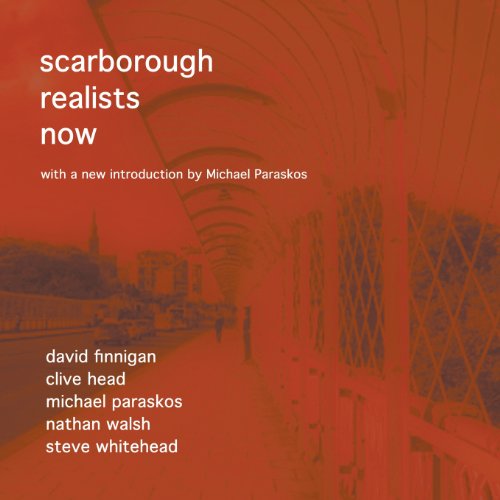 9780956580245: Scarborough Realists Now