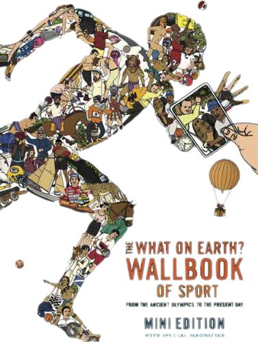 Imagen de archivo de The What on Earth? Wallbook of Sport (MINI EDITION): A Timeline from the Ancient Olympics to London 2012 (What on Earth Quizbook Series) a la venta por WorldofBooks