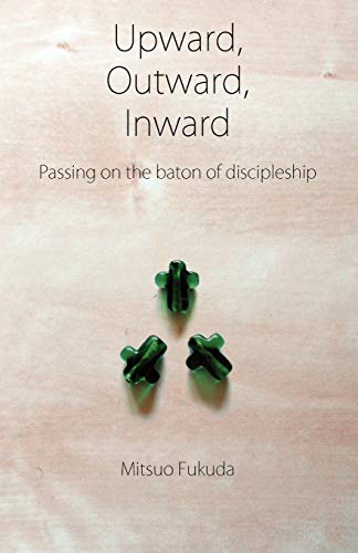 Stock image for Upward; Outward; Inward for sale by Ria Christie Collections