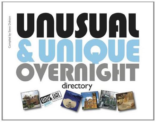 Immagine stock per Unusual and Unique Overnight Directory 2010: Sleep Somewhere with a Story